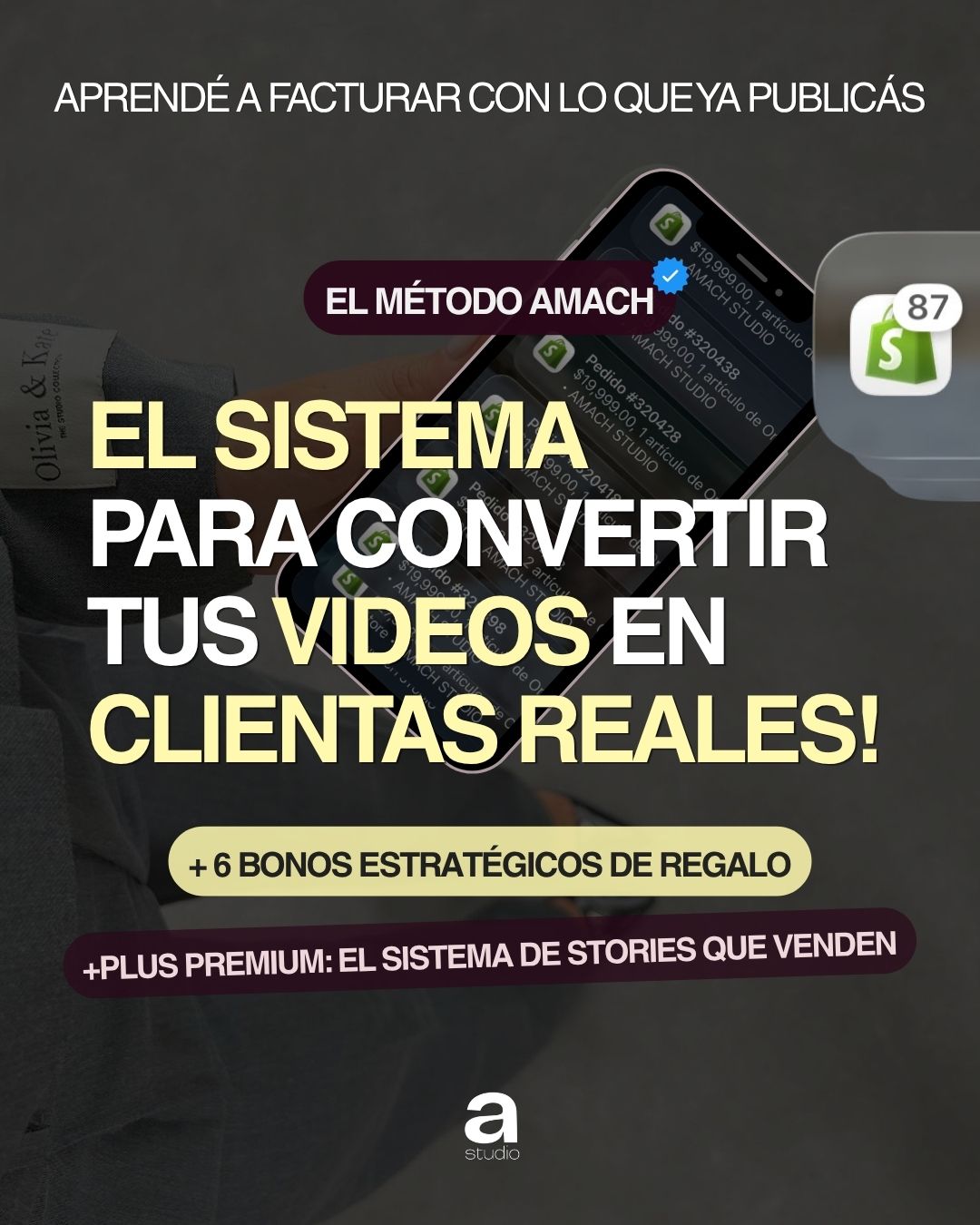 📲 De Views a Ventas — El Método Amach para vender con tus videos + 6 Bonus de Regalo + Guía Vende con Historias