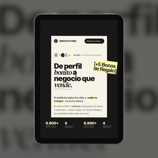 🌟 De Perfil Bonito a Negocio que Vende en 4 Semanas + 5 Bonos Exclusivos de Regalo & Guía +120 Estrategias 🎁